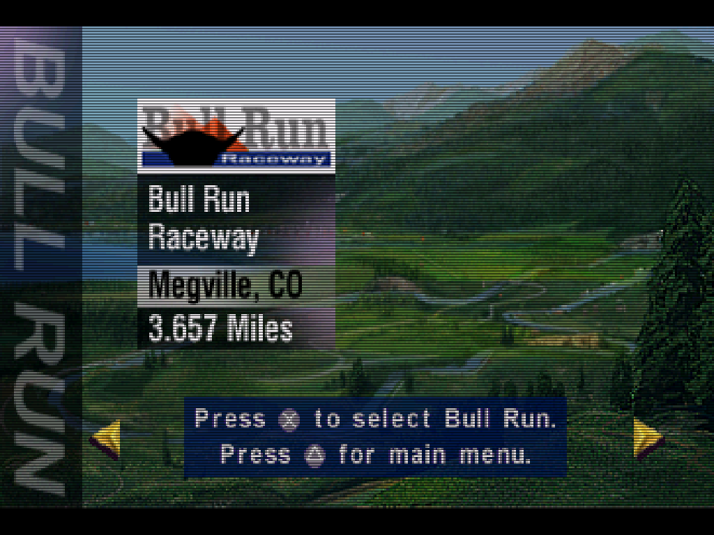 The track selection screen for NASCAR Racing for the Playstation. The track is Bull Run Raceway, withe the preview showing rolling fields below a mountain range, with a lake in the distance.